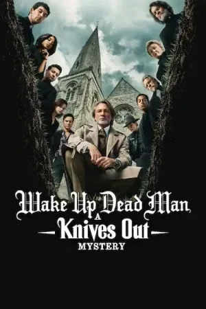 Wake Up Dead Man, a Knives Out mystery, poster